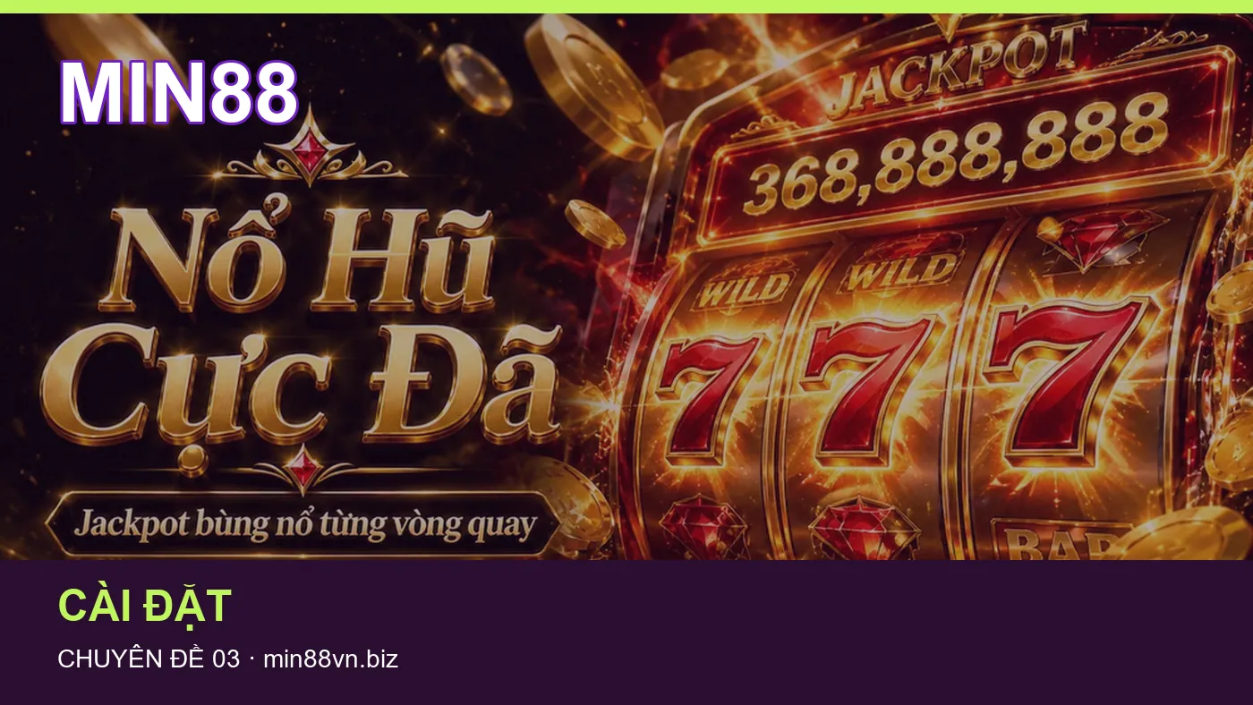 Hình minh họa bài viết MIN88